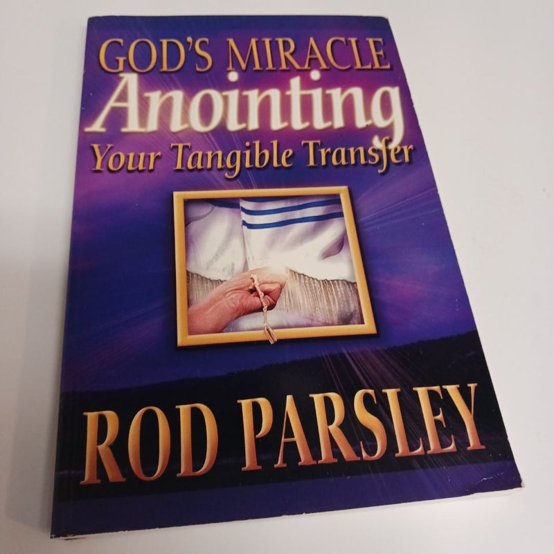 God's  Anointing Miracle 