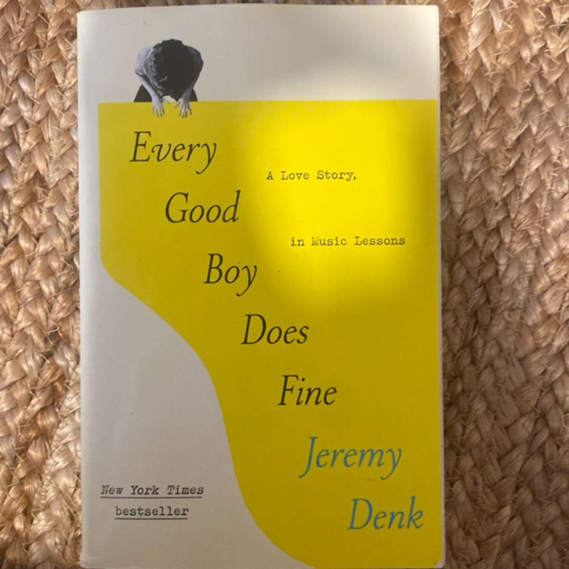 Every Good Boy Does Fine