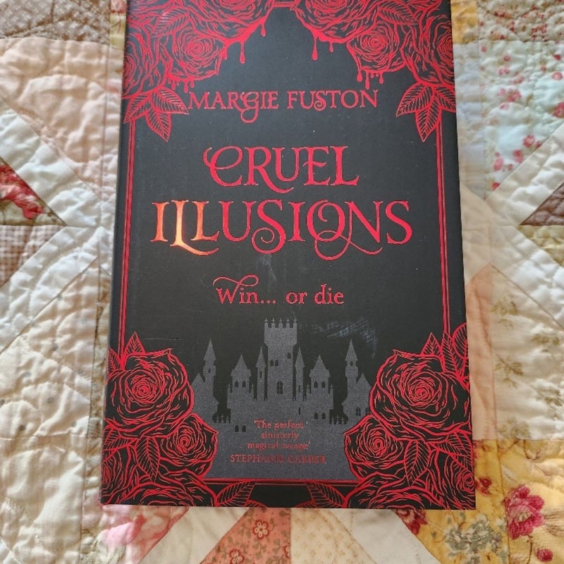 Cruel Illusions