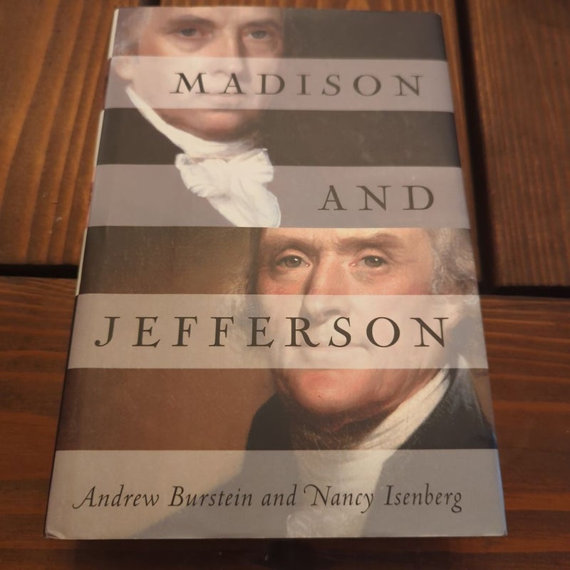 Madison and Jefferson