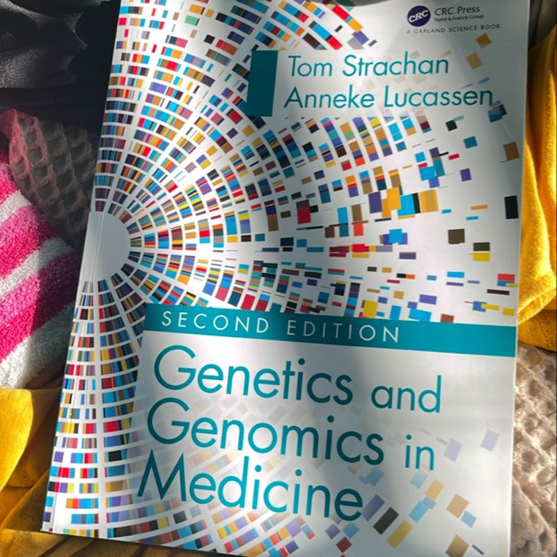 Genetics and Genomics in Medicine