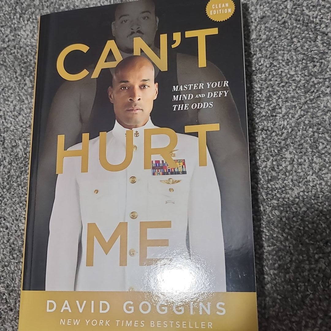 Can't Hurt Me: Master Your Mind and Defy the Odds - Clean Edition: Goggins,  David: 9781544507859: : Books