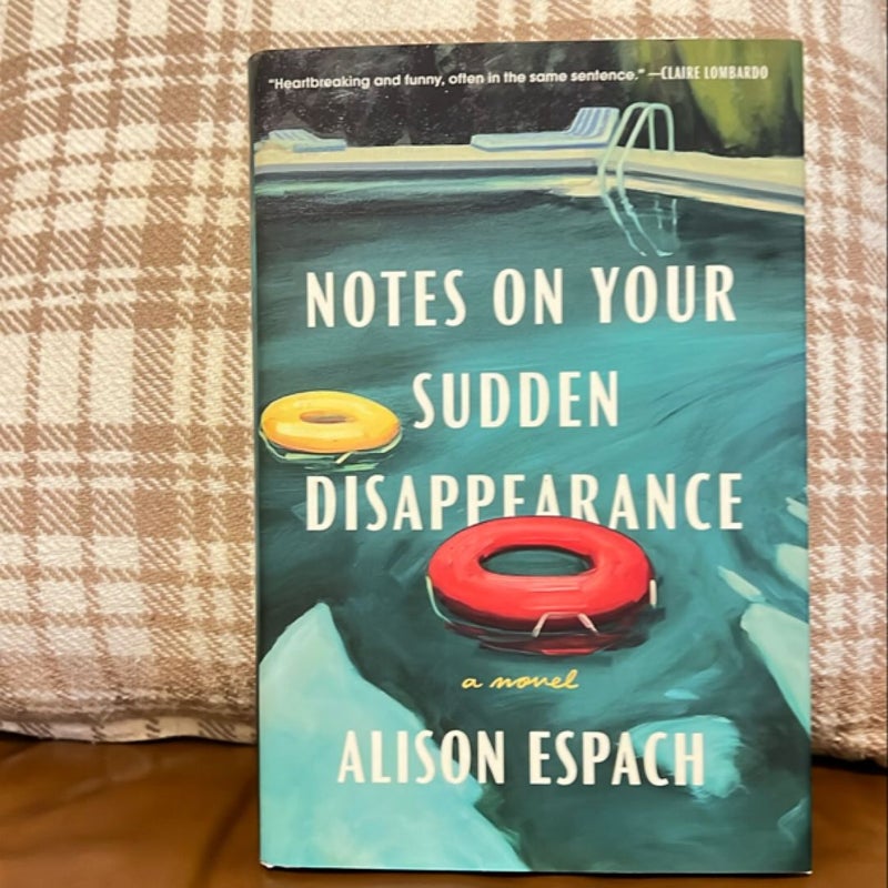 Notes on Your Sudden Disappearance