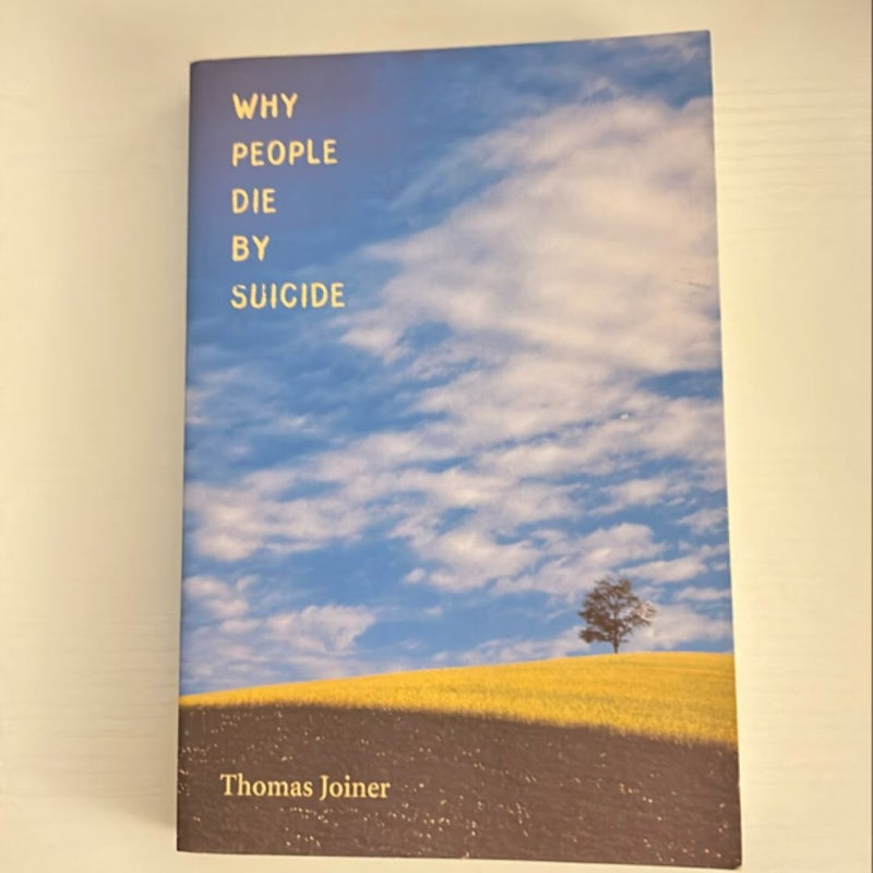 Why People Die by Suicide