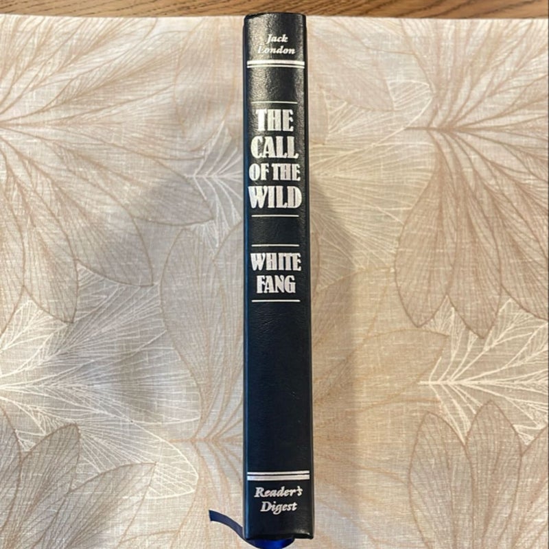 The Call of the Wild, White Fang: 1985 Reader’s Digest 