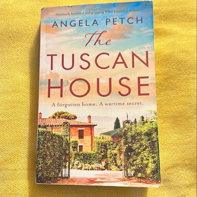 The Tuscan House