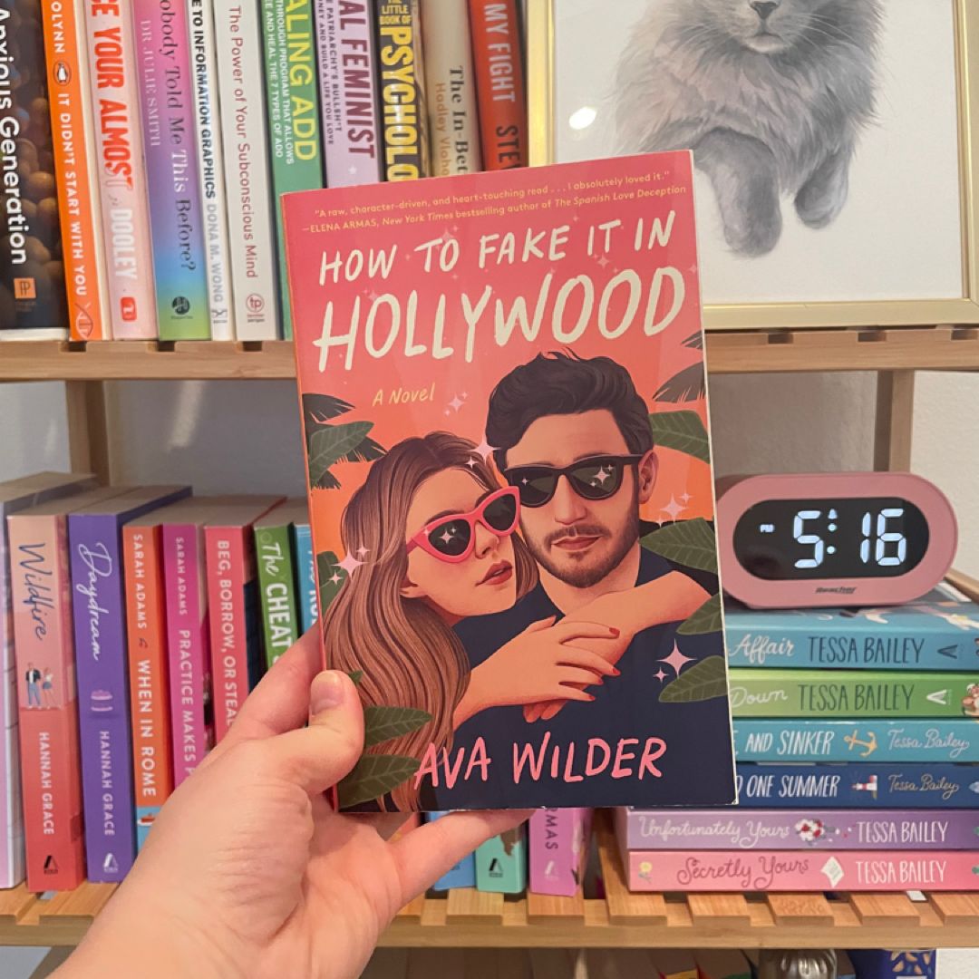 How to Fake It in Hollywood