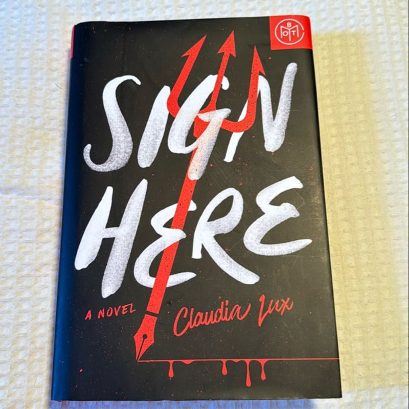 Sign Here-BOTM