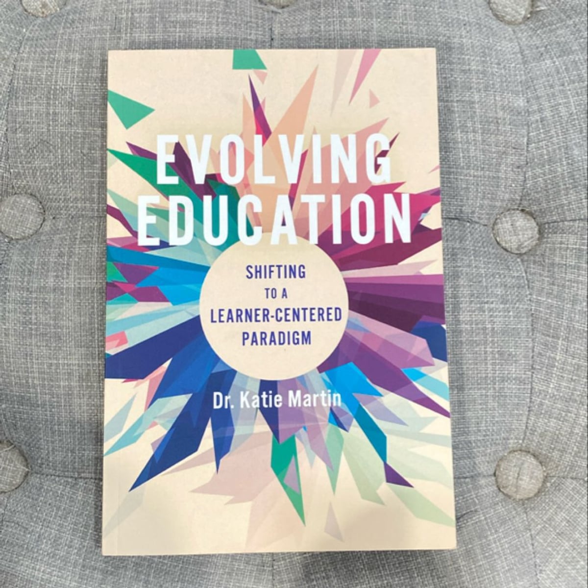 Evolving Education by Katie Martin