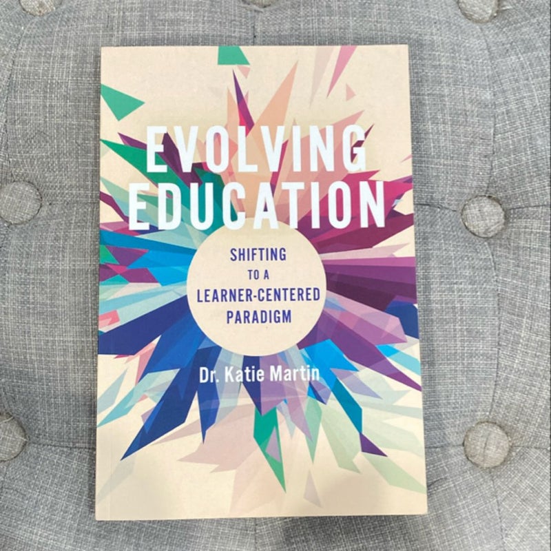 Evolving Education