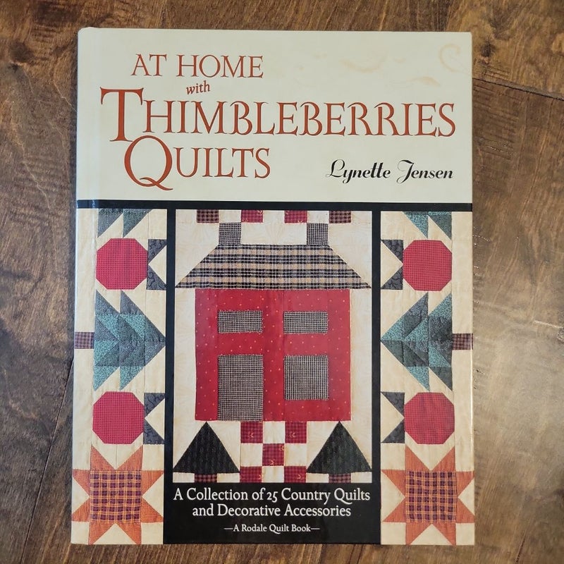 At Home with Thimbleberries Quilts