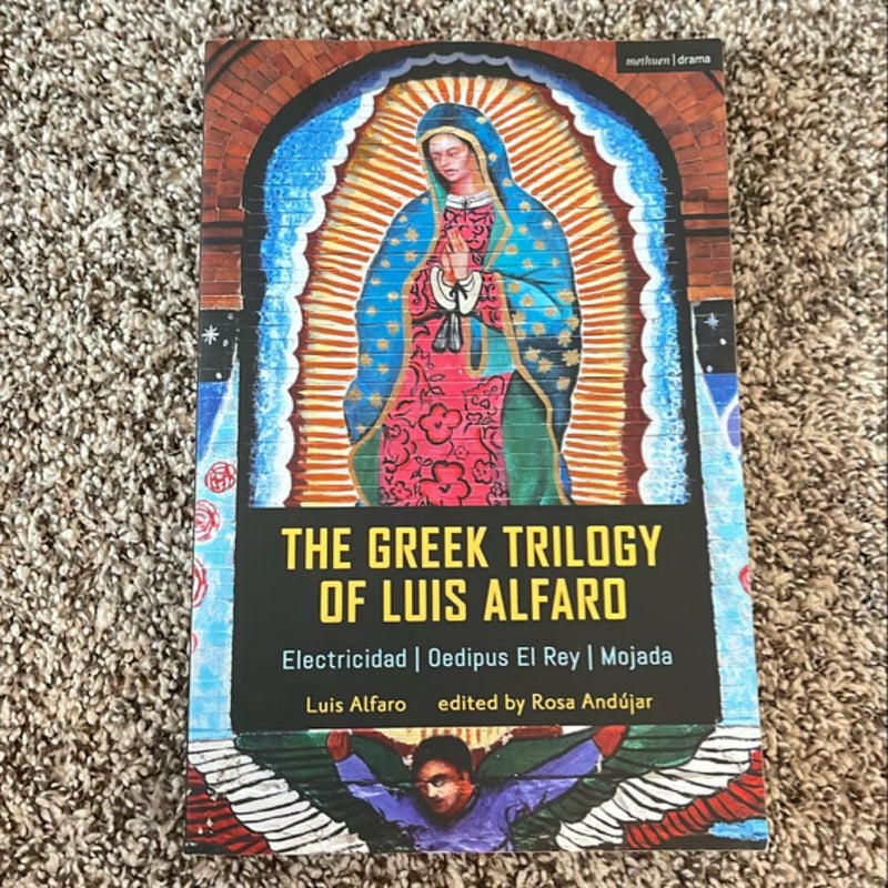 The Greek Trilogy of Luis Alfaro