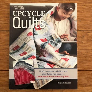 Upcycle Quilts