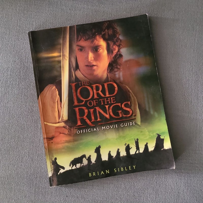 The Lord of the Rings Official Movie Guide