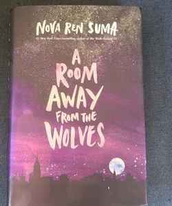 A Room Away from the Wolves