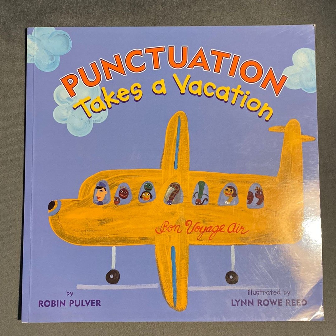 Punctuation Takes a Vacation