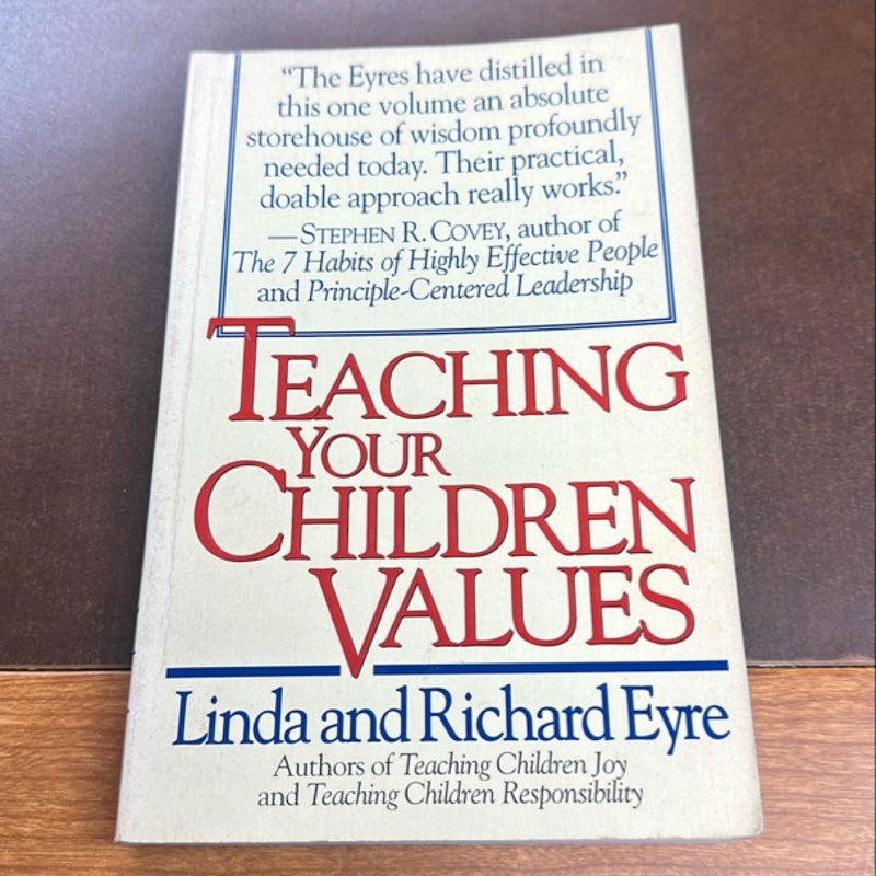 Teaching Your Children Values