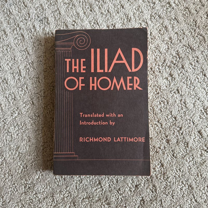The Iliad (1951 Edition)
