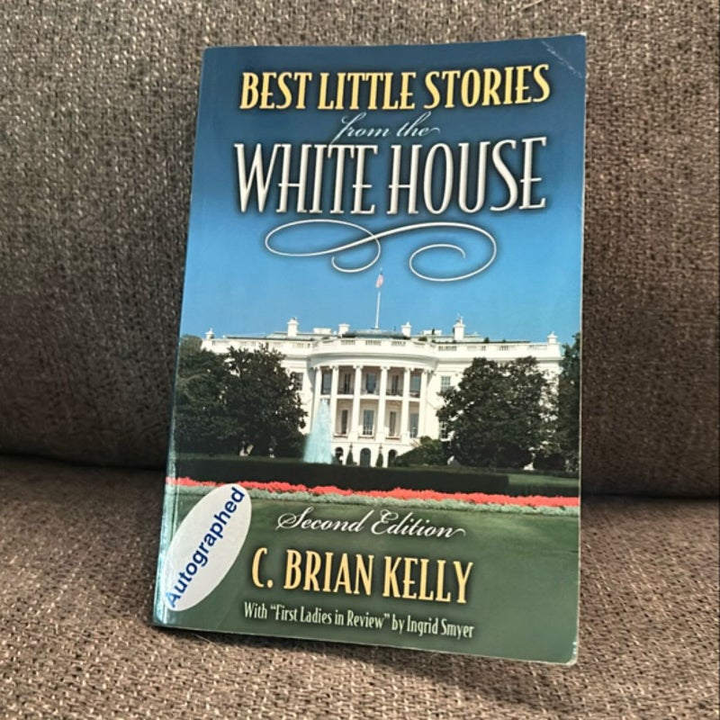 Best Little Stories from the White House