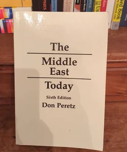 The Middle East Today, 6th Edition