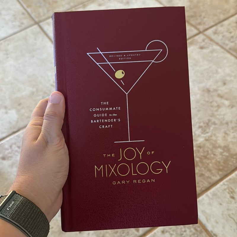 The Joy of Mixology, Revised and Updated Edition