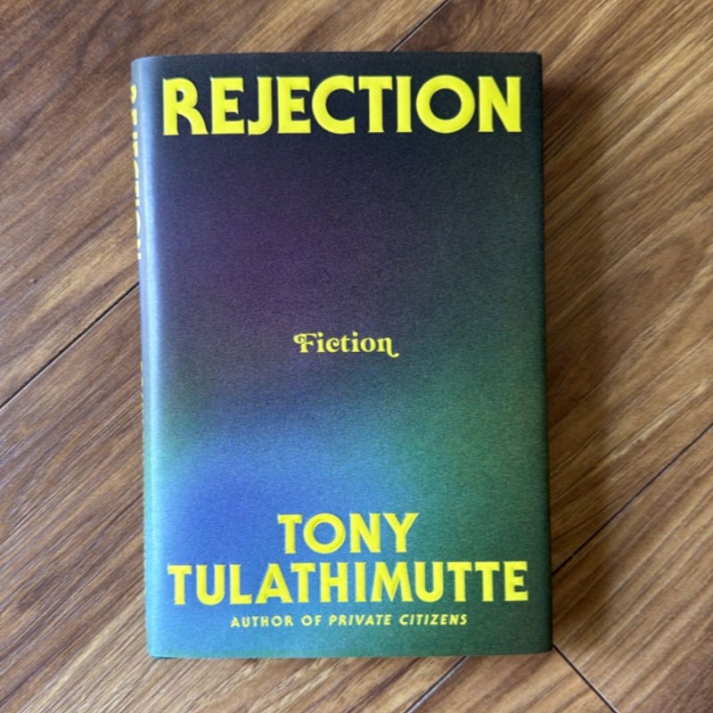 Rejection