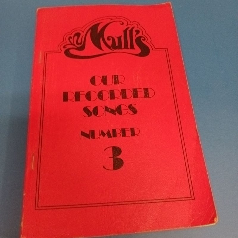 Mull's Our Recorded  Songs Number 3