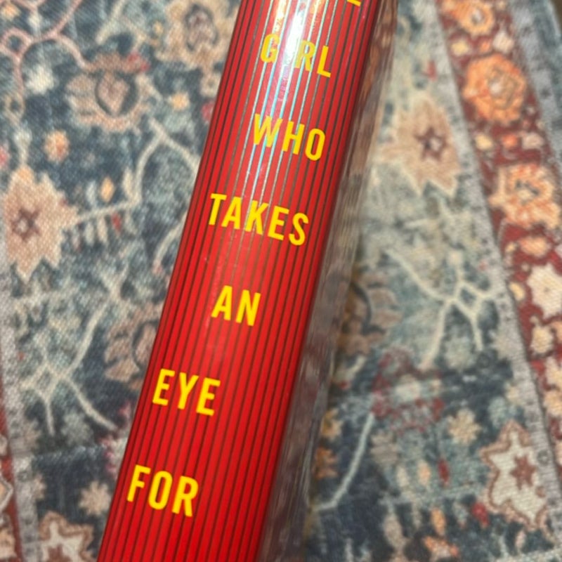 The Girl Who Takes an Eye for an Eye