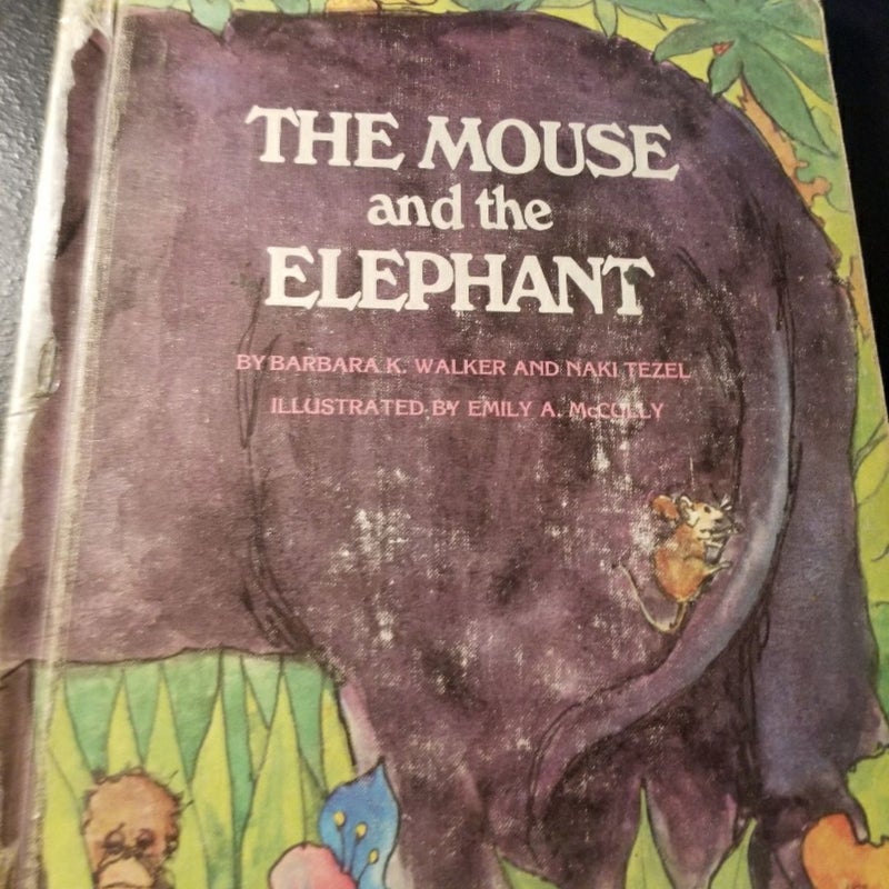 The mouse and  the elephant