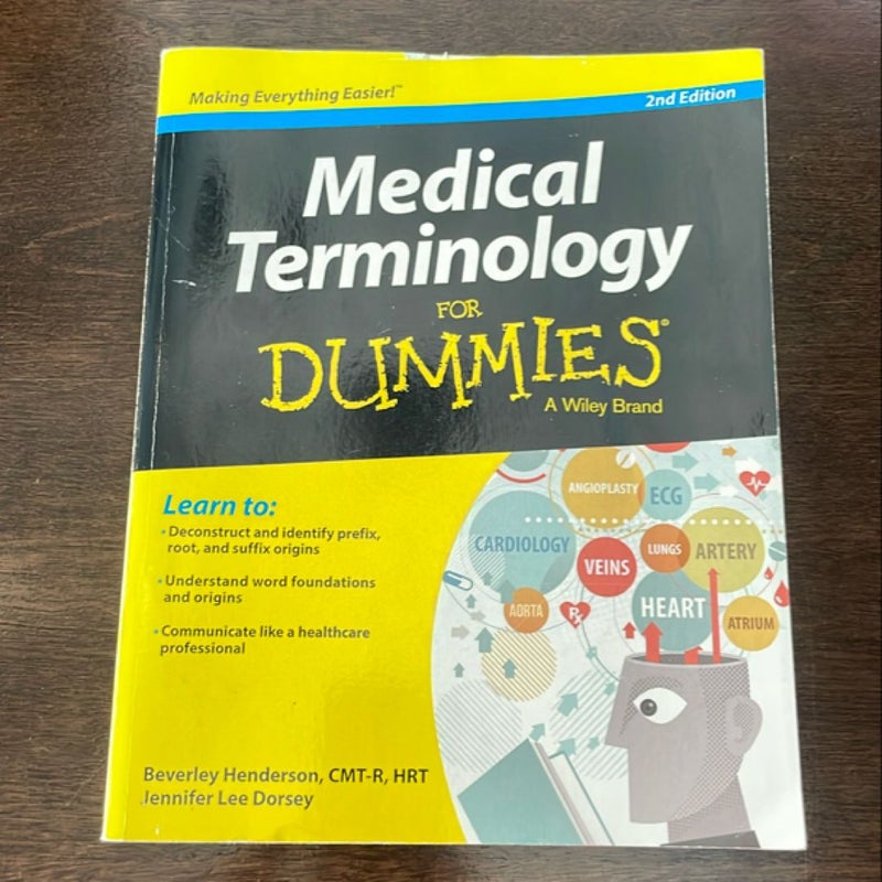 Medical Terminology for Dummies