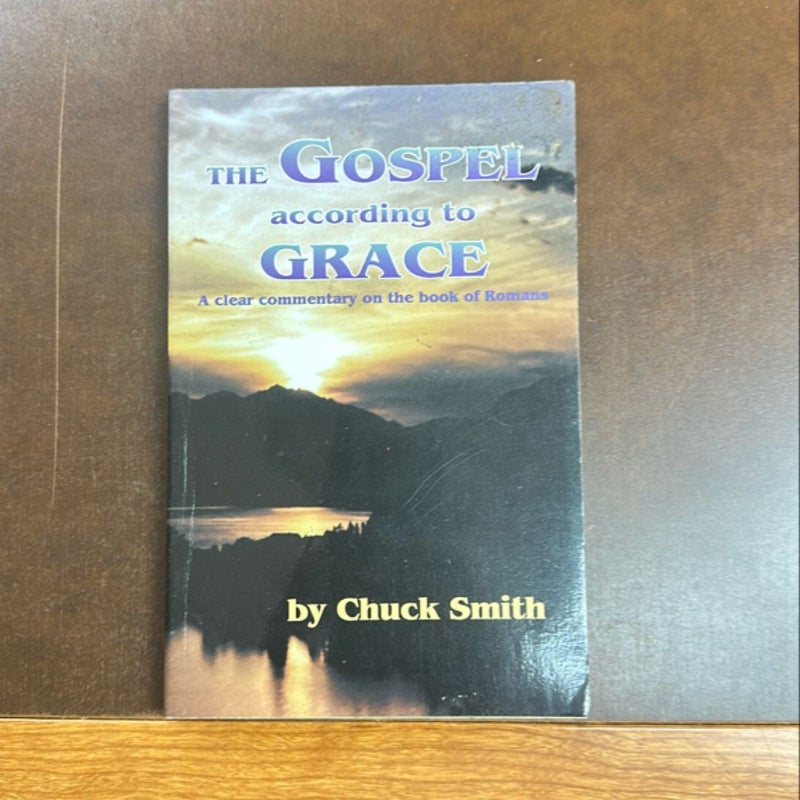 The Gospel According to Grace