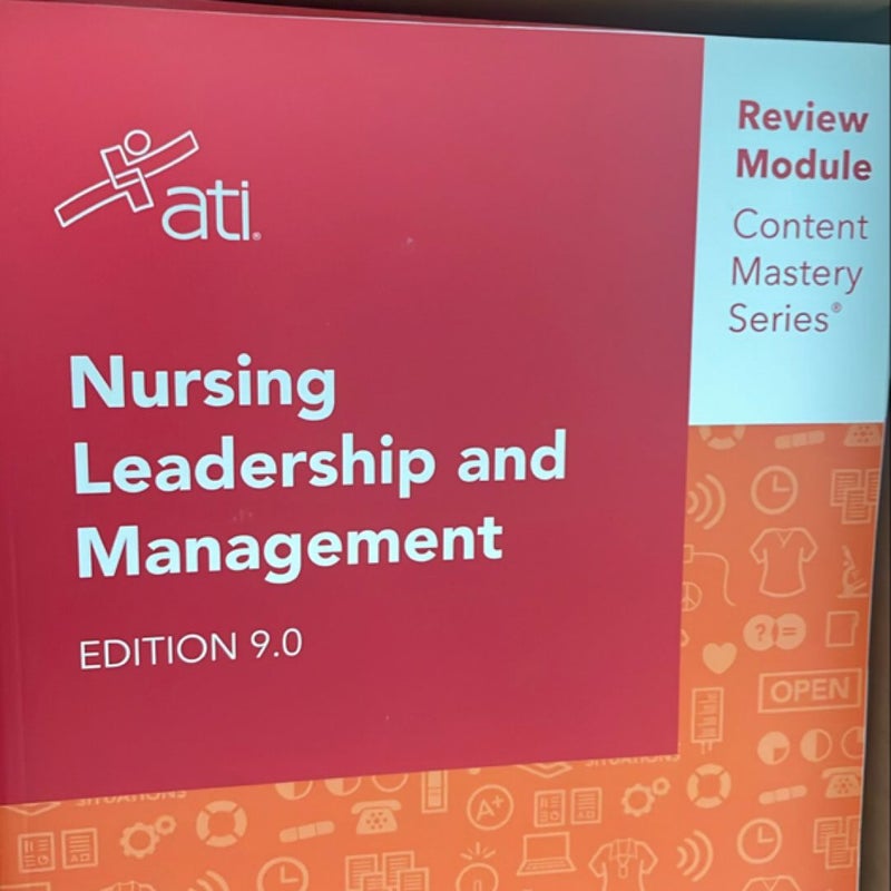 Nursing Leadership and Management Edition 9.0