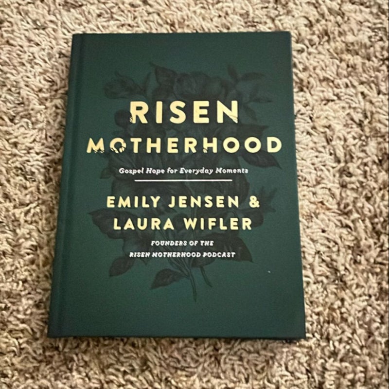 Risen Motherhood