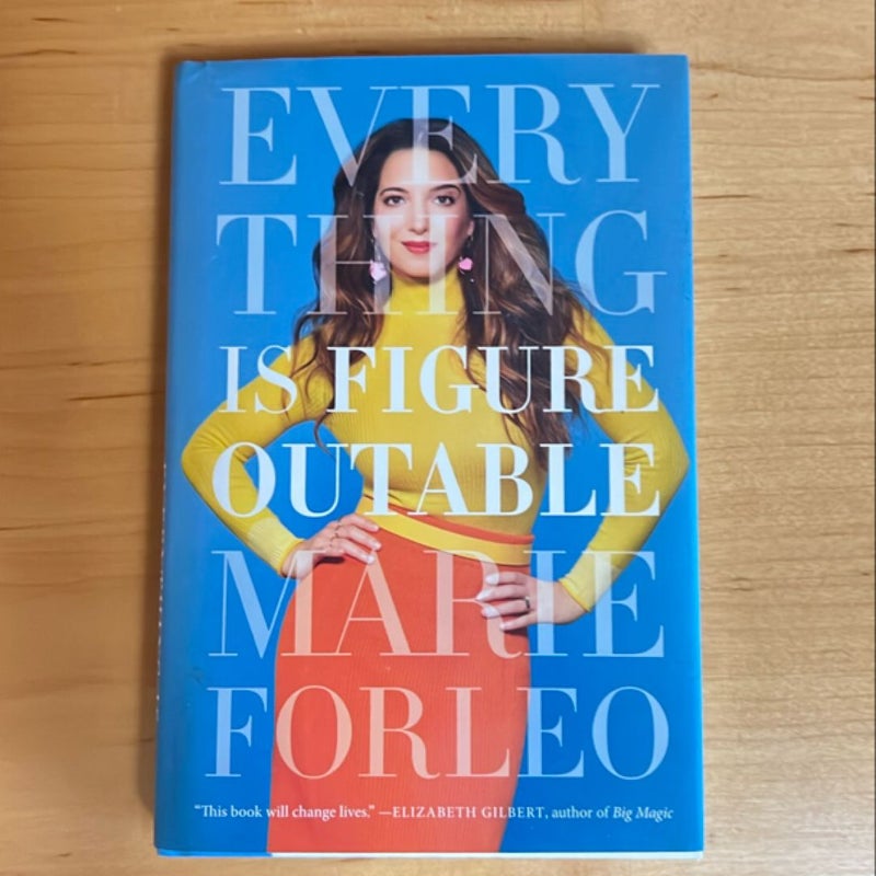 Everything Is Figureoutable