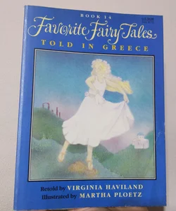 Favorite Fairy Tales Told in Greece