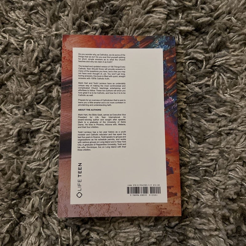 100 Things Every Catholic Teen Should Know