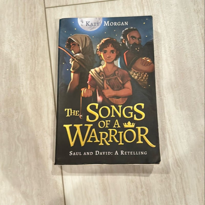 The Songs of a Warrior