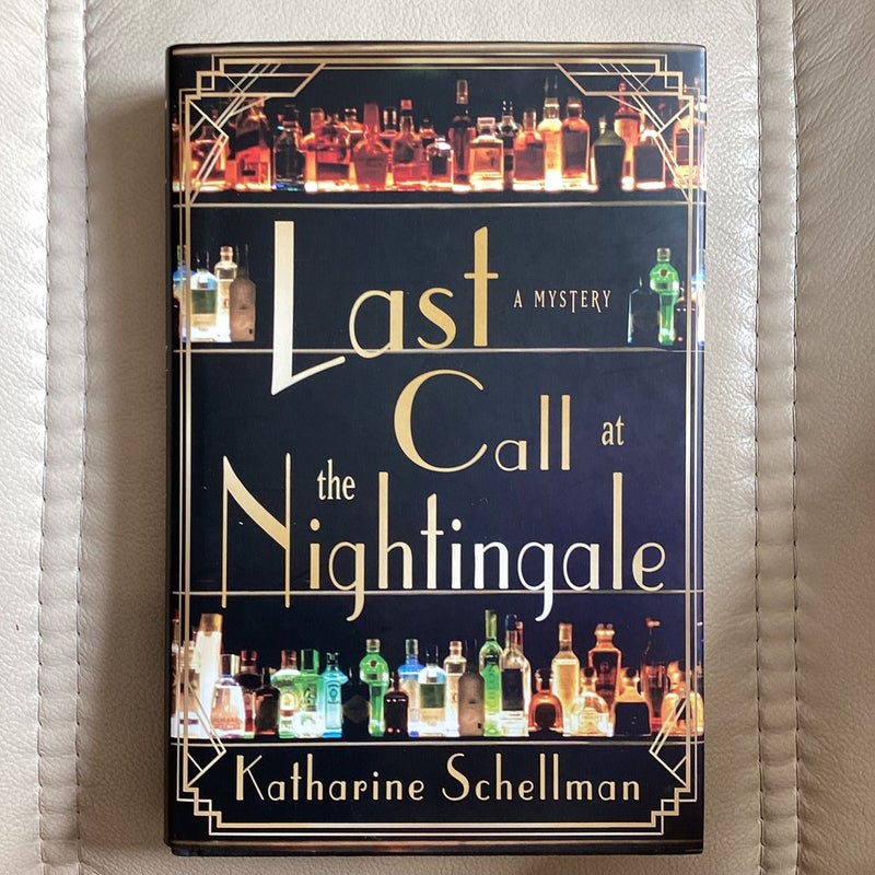 Last Call at the Nightingale by Katharine Schellman, Hardcover