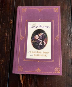 The Love Poems of Elizabeth and Robert Browning