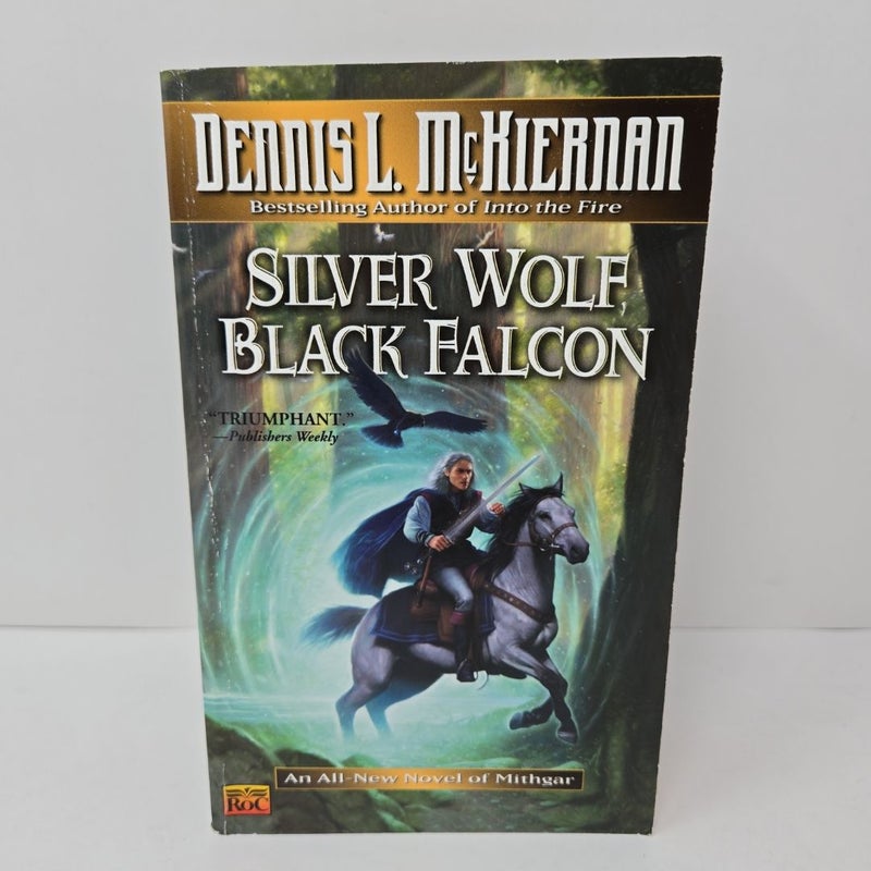 Silver Wolf, Black Falcon