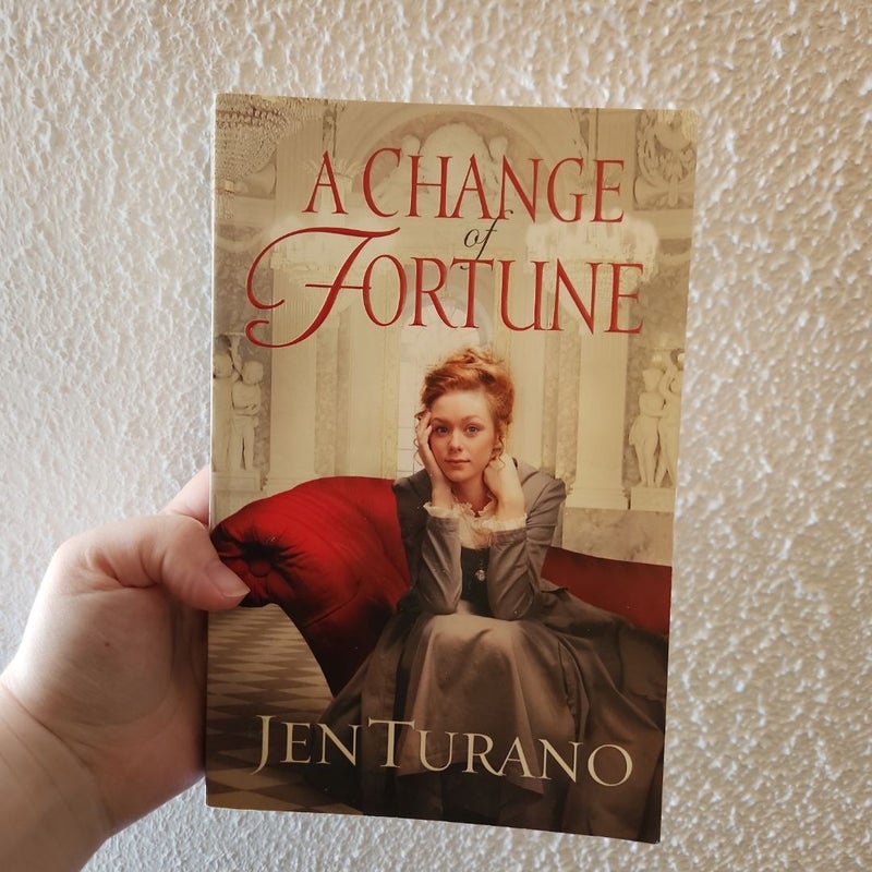 A Change of Fortune