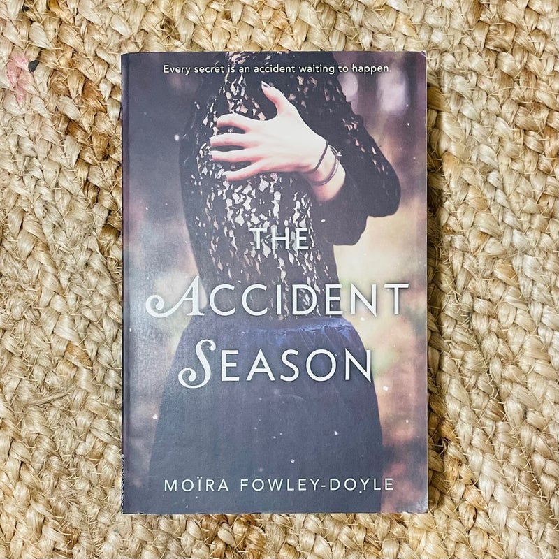 The Accident Season