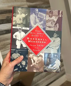 Bill James's Guide to Baseball Managers