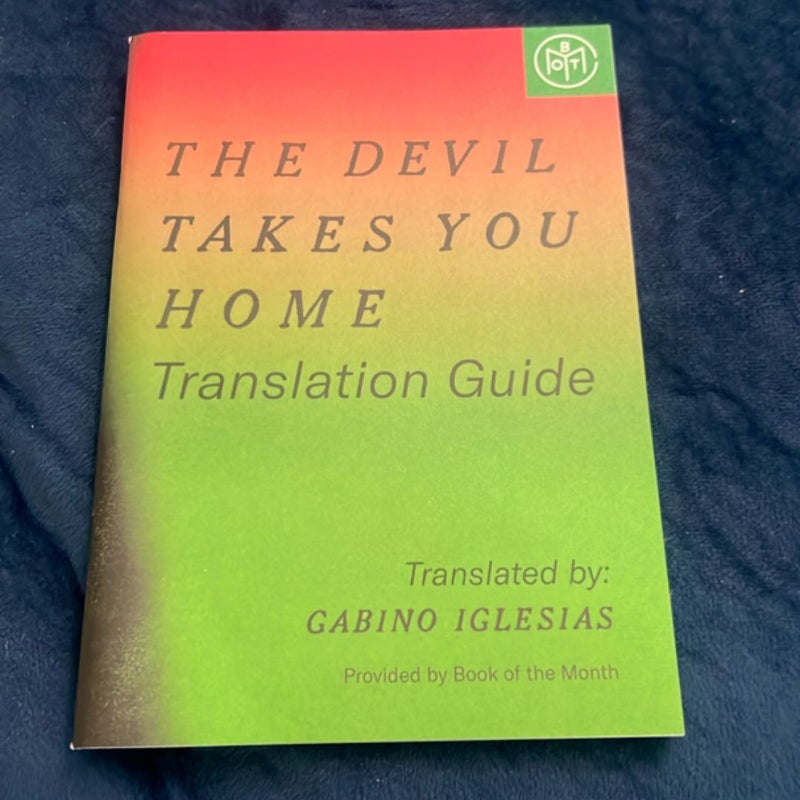 The Devil Takes You Home
