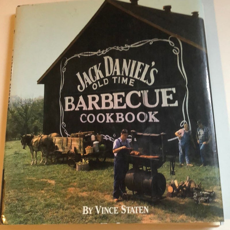 Jack Daniel's Old Time Barbecue Cookbook