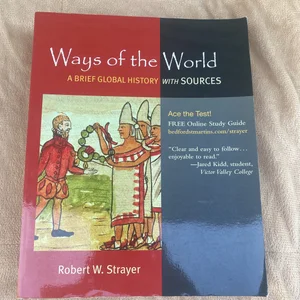 Ways of the World: a Brief Global History with Sources, Volume II