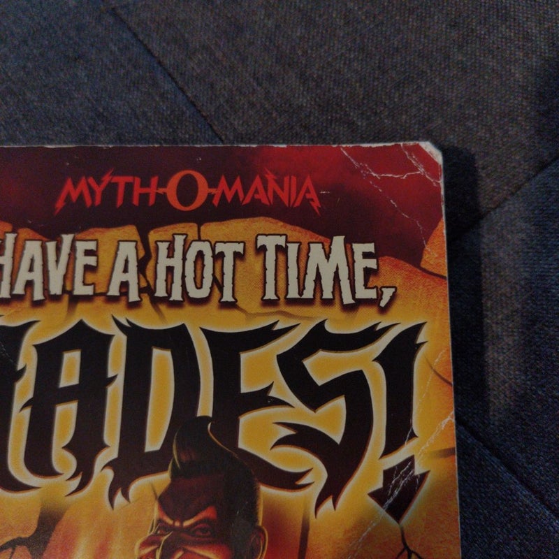 Have a Hot Time, Hades!