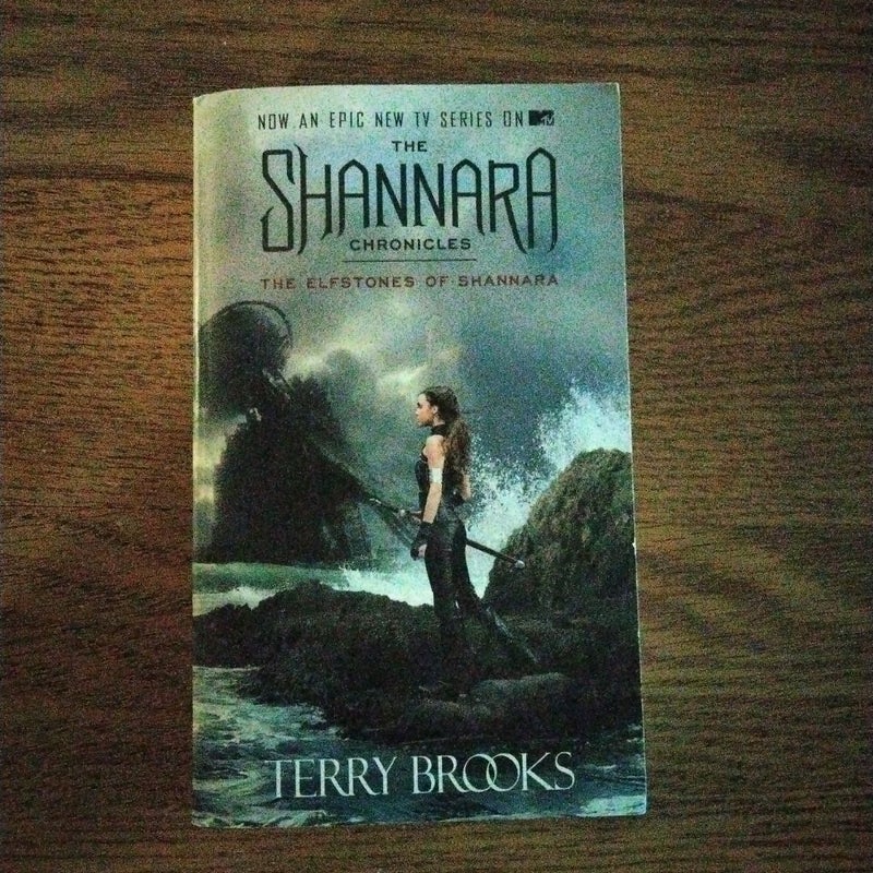 The Elfstones of Shannara (the Shannara Chronicles) (TV Tie-In Edition)