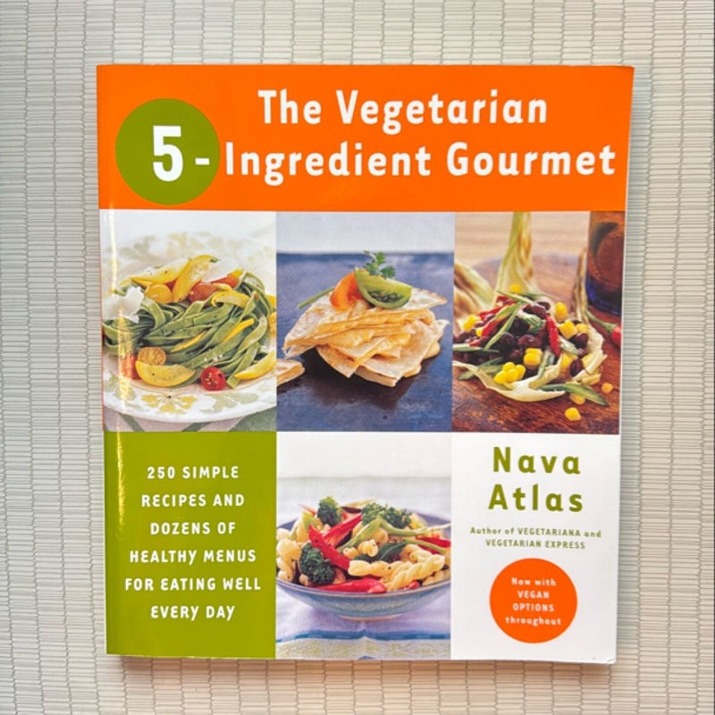 The Vegetarian 5-Ingredient Gourmet