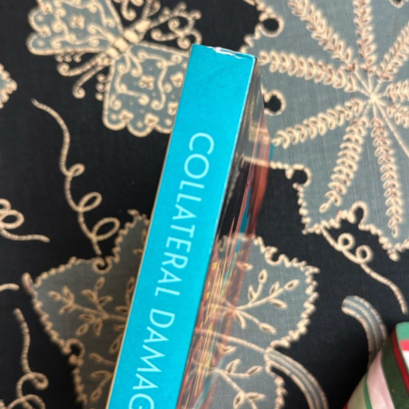 Collateral Damage (Signed)
